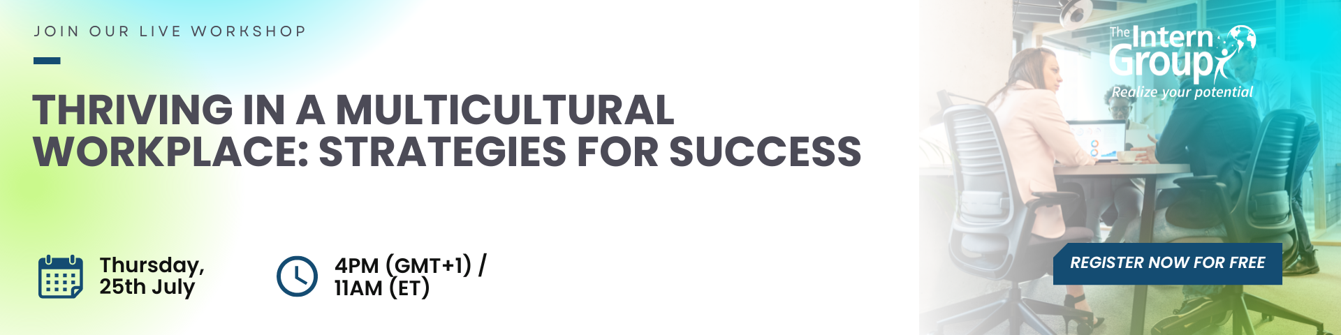 Thriving in a Multicultural Workplace Form Banner