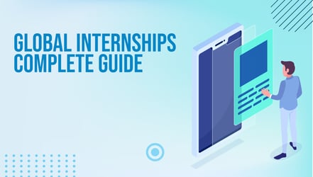 Global Internships Complete Guide